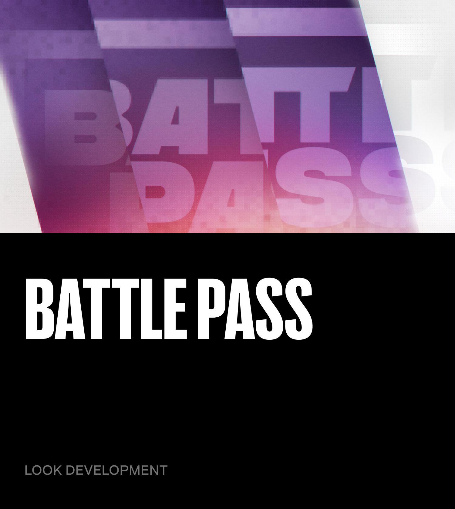 BATTLE PASS